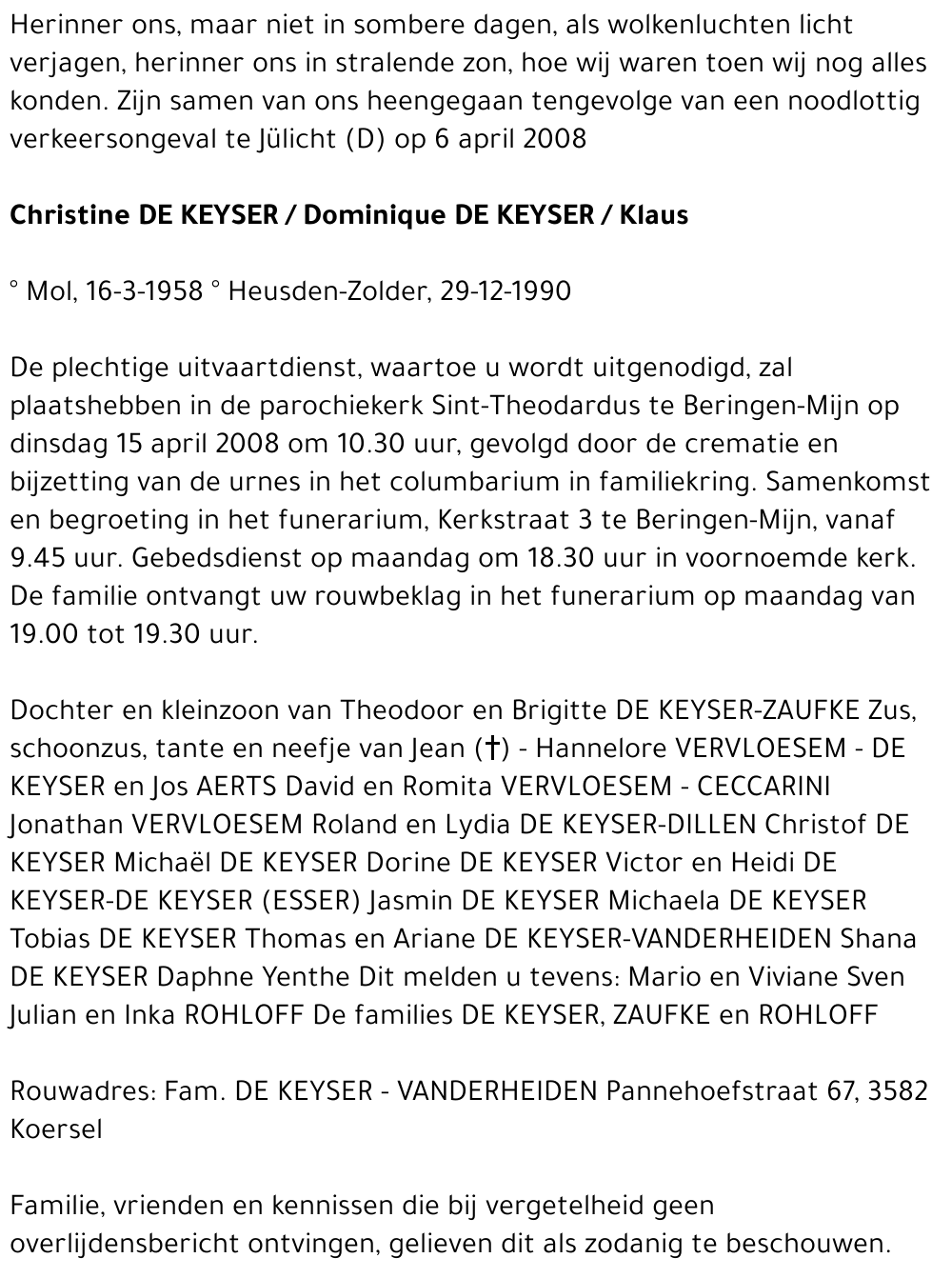 Christine / Dominique / Klaus De Keyser / Rohloff