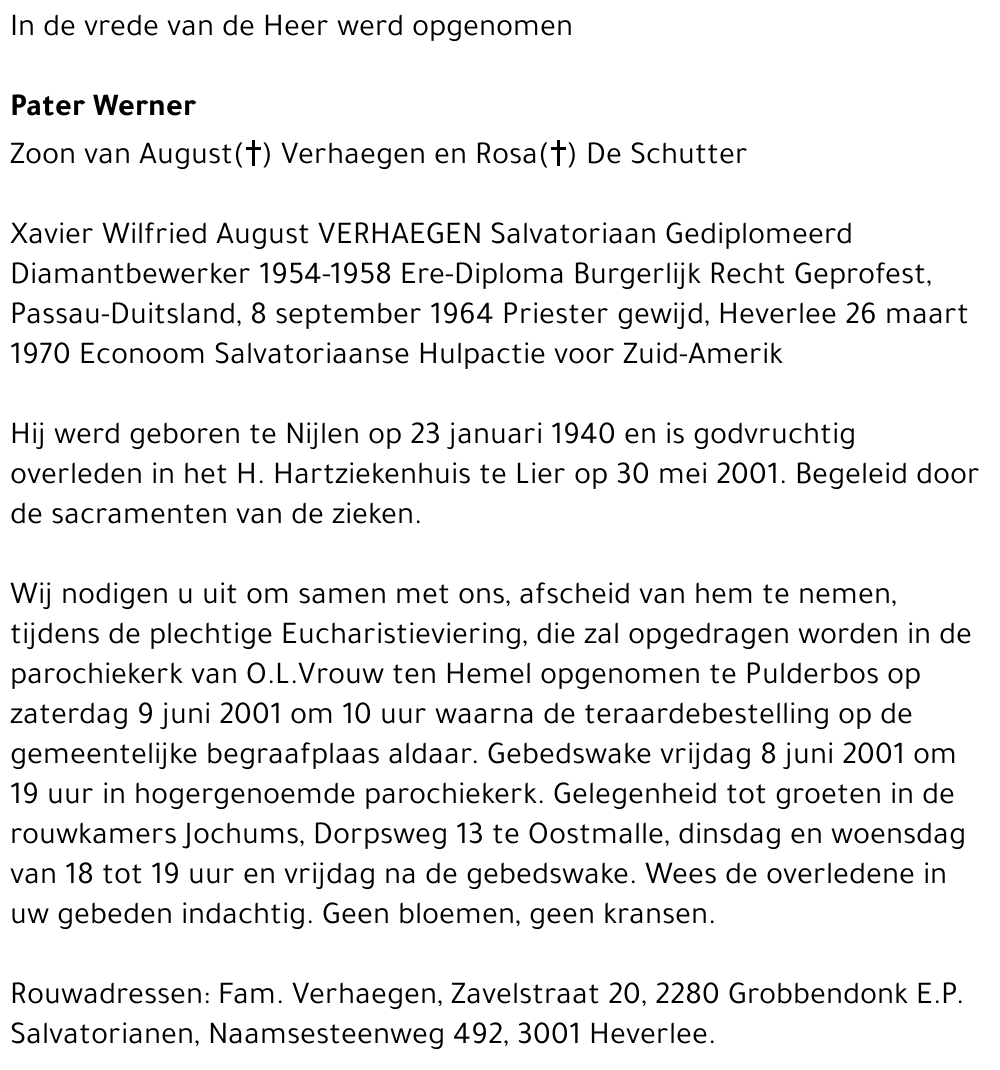 PATER WERNER XAVIER WILFRIED AUGUST VERHAEGEN