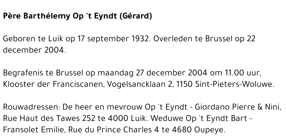 Gérard Père Barthélemy Op 't Eyndt