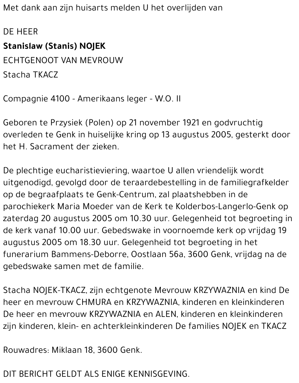 Stanislaw (Stanis) Nojek