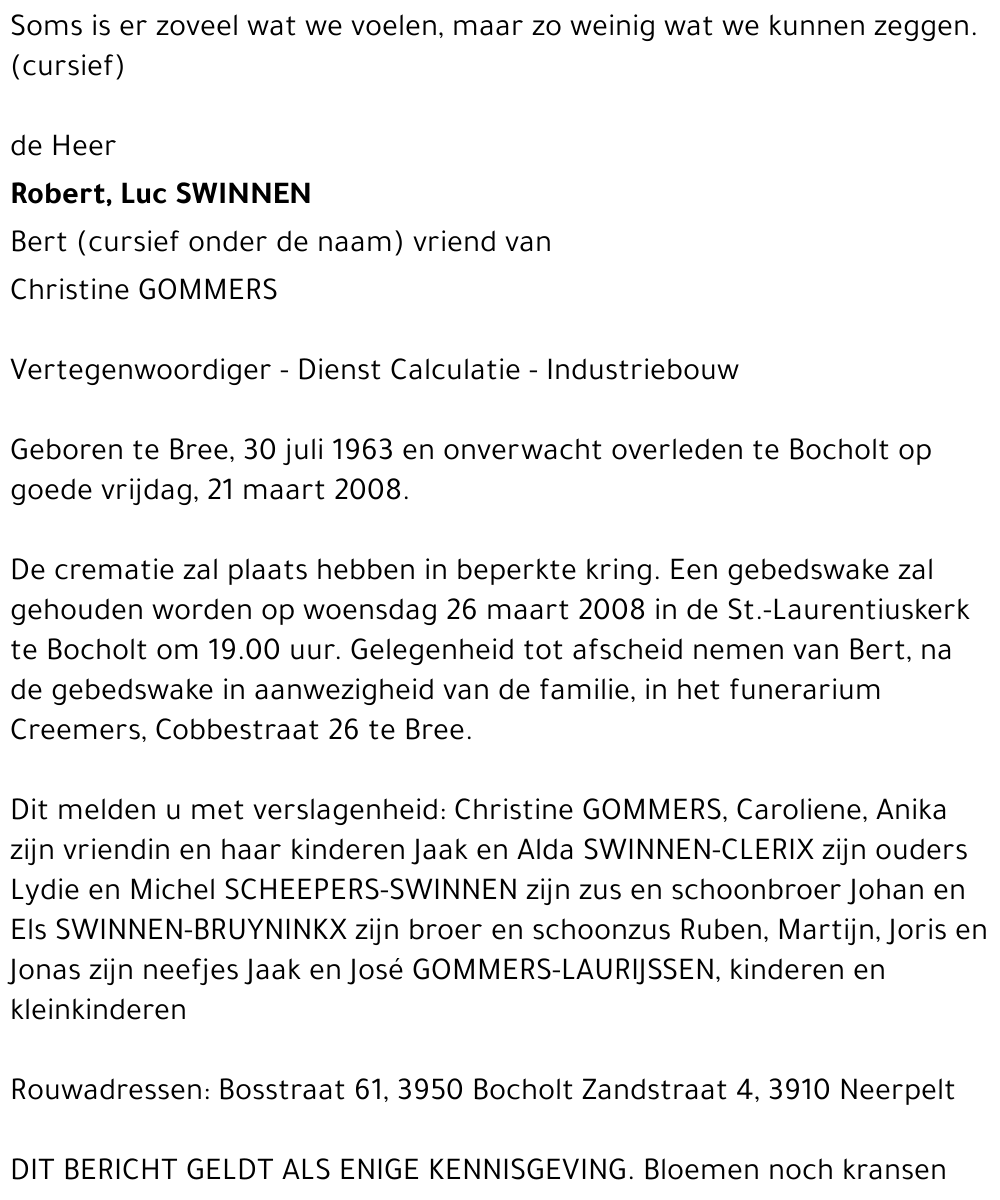 Robert, Luc Swinnen