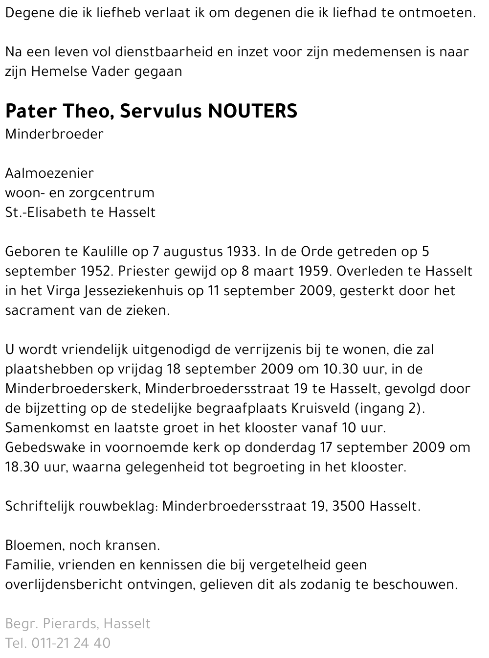 Pater Theo, Servulus Nouters