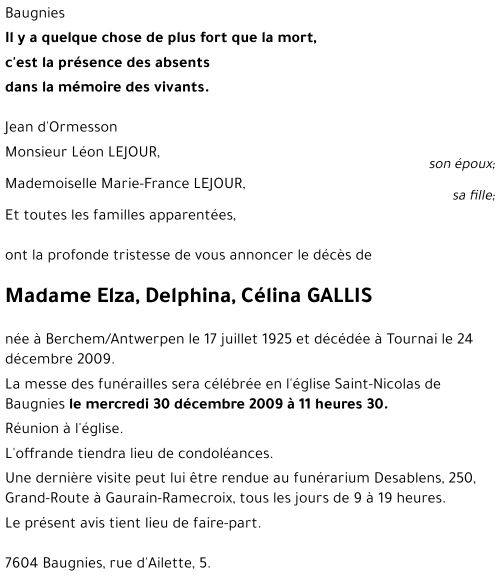 Elza, Delphina, Célina GALLIS