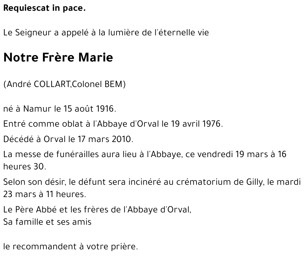 Notre Frère Marie (André COLLART, Colonel BEM)