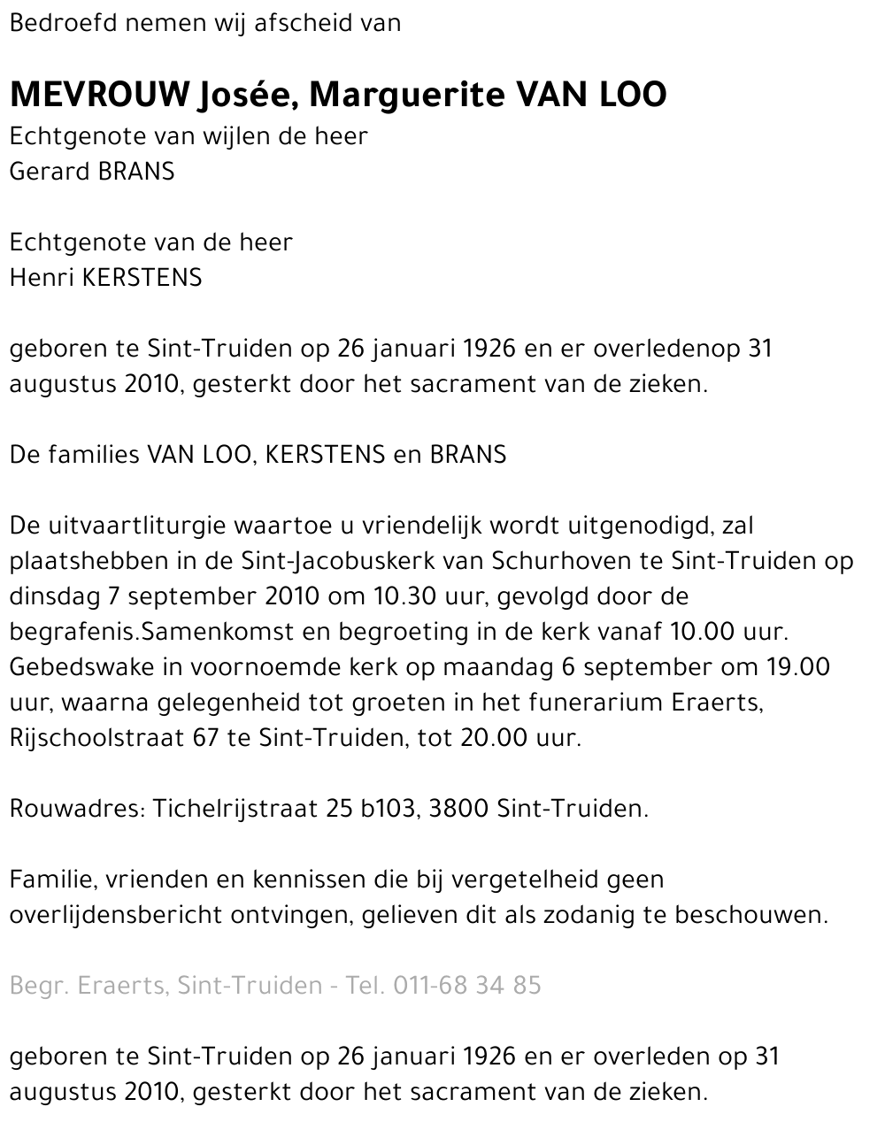 Josée, Marguerite Van Loo