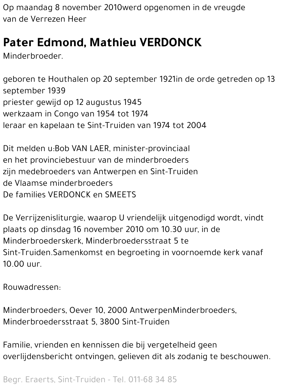 Pater Edmond, Mathieu Verdonck