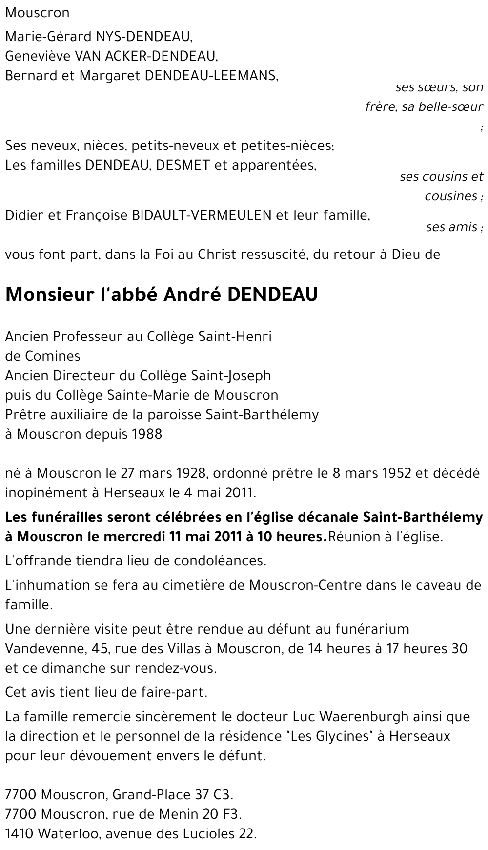 l'abbé André DENDEAU