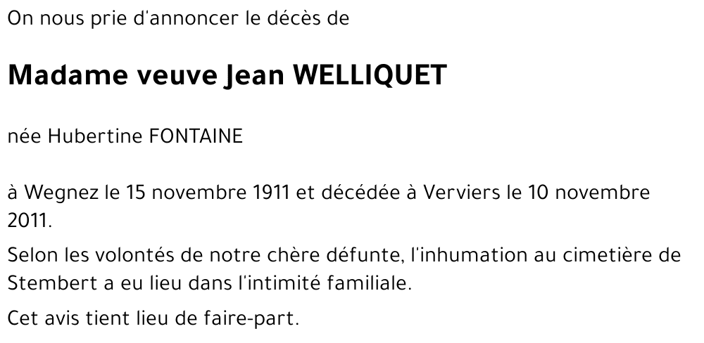 veuve Jean WELLIQUET