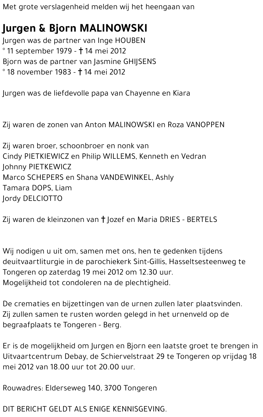 Jurgen en Bjorn MALINOWSKI