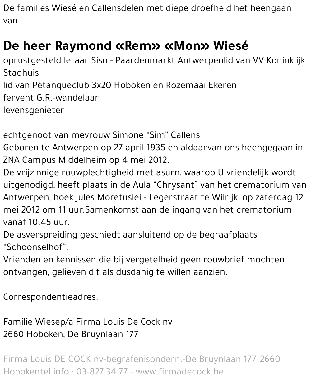 Raymond «Rem» «Mon» WIESÉ