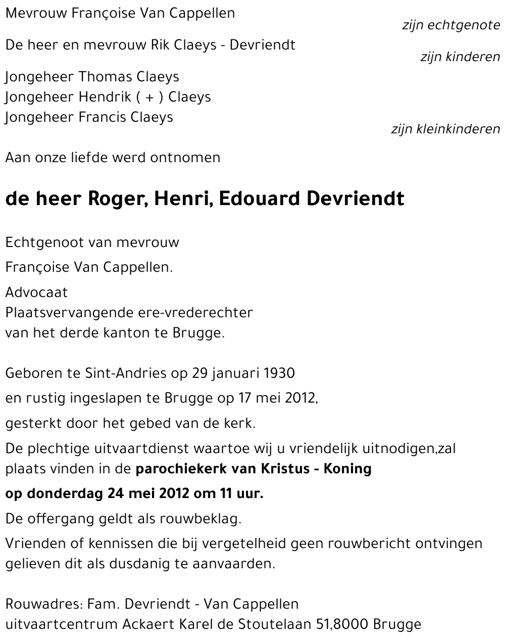 Roger, Henri, Edouard Devriendt