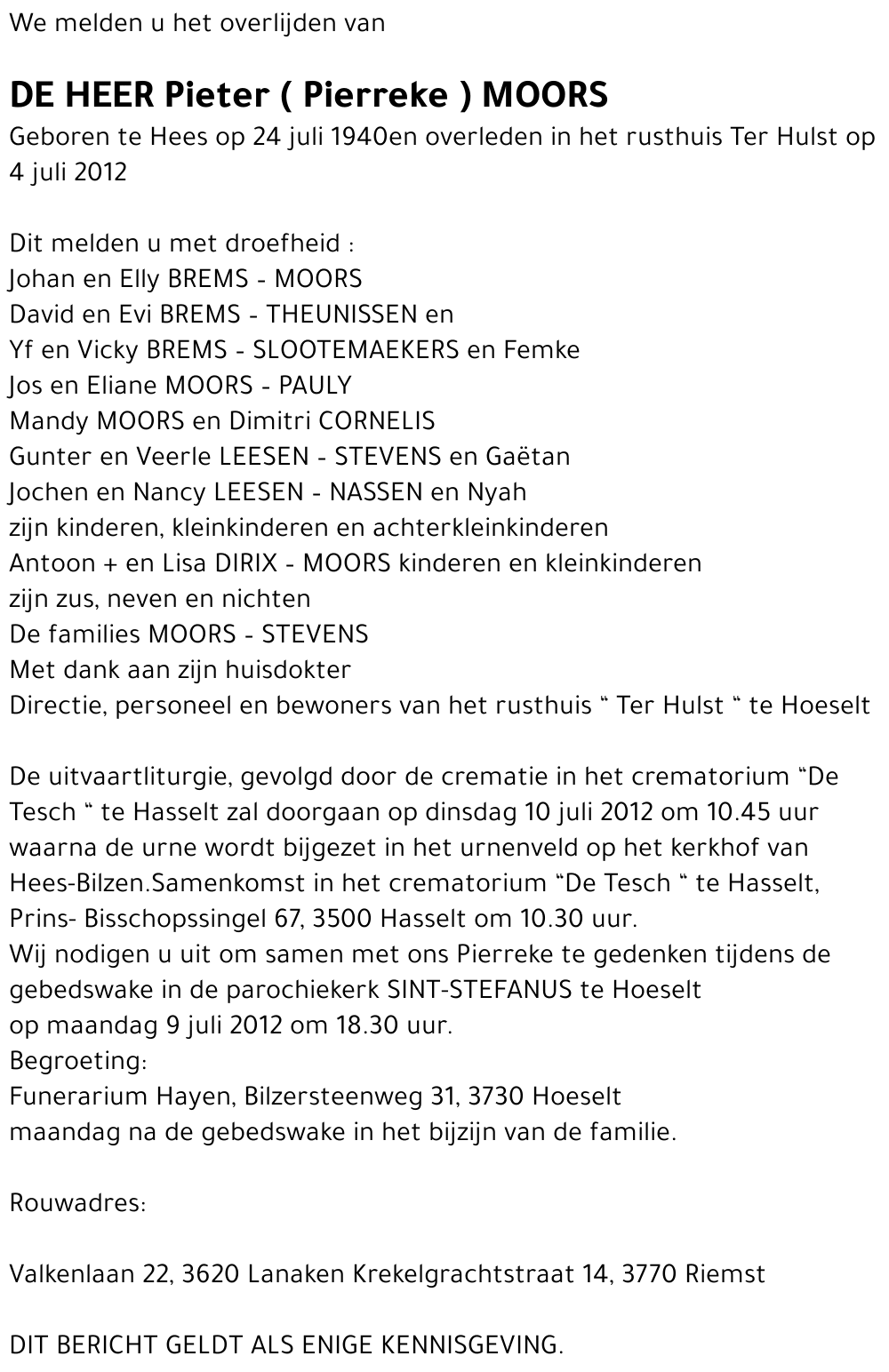 Pieter ( Pierreke ) MOORS