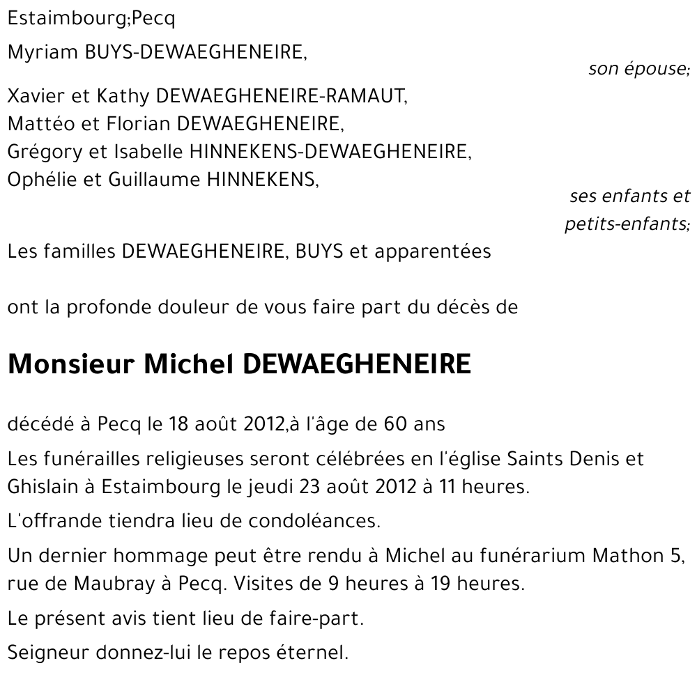 Michel DEWAEGHENEIRE