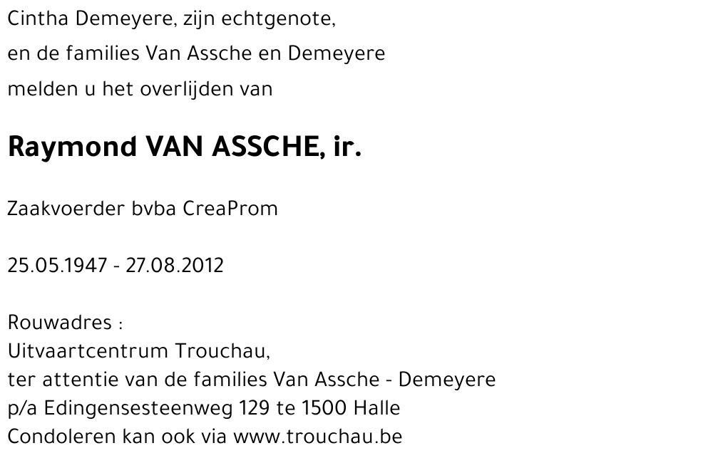 ir. Raymond VAN ASSCHE