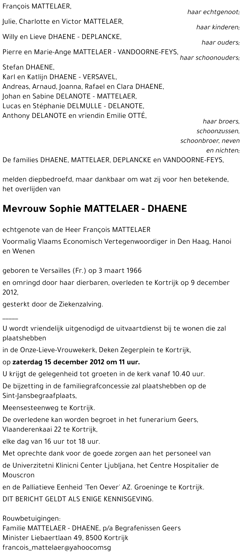 Mevrouw Sophie MATTELAER - DHAENE 