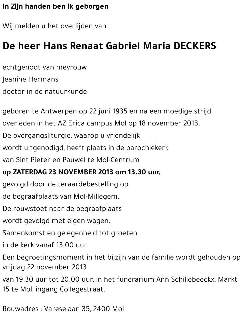 Hans Renaat Gabriel Maria DECKERS