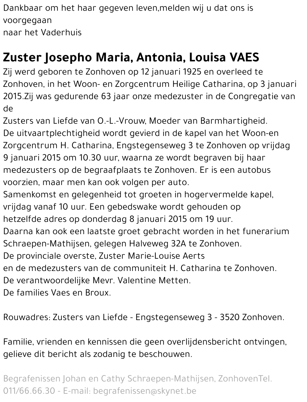 Maria, Antonia, Louisa Vaes