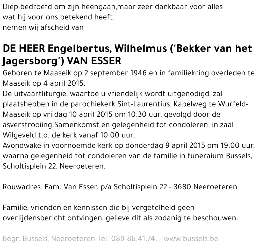 Engelbertus, Wilhelmus VAN ESSER