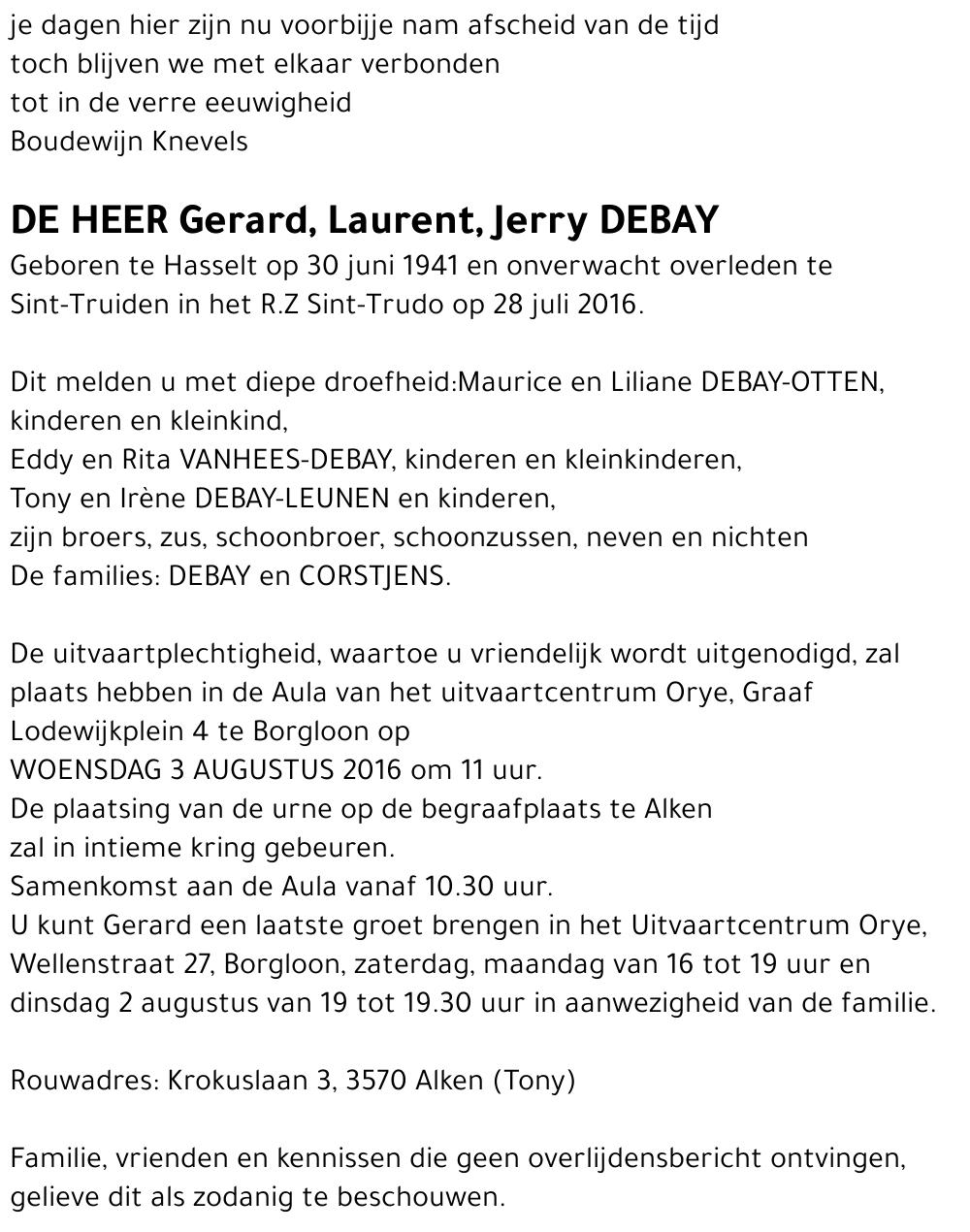 Gerard, Laurent, Jerry Debay