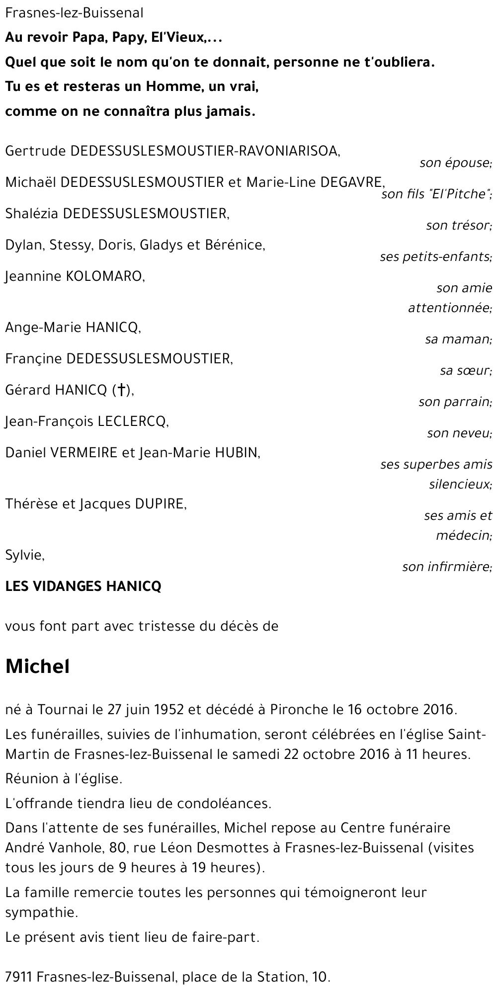 Michel DEDESSUSLESMOUSTIER