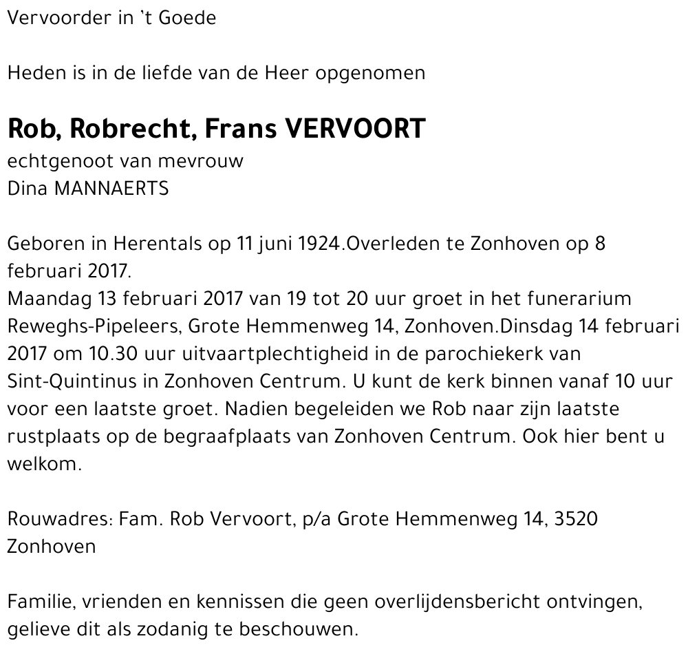 Rob, Robrecht, Frans Vervoort