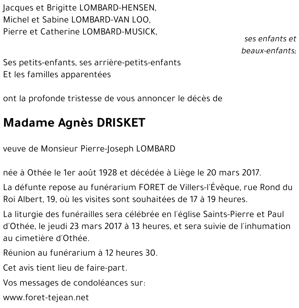 Agnès DRISKET veuve de Monsieur Pierre-Joseph LOMBARD