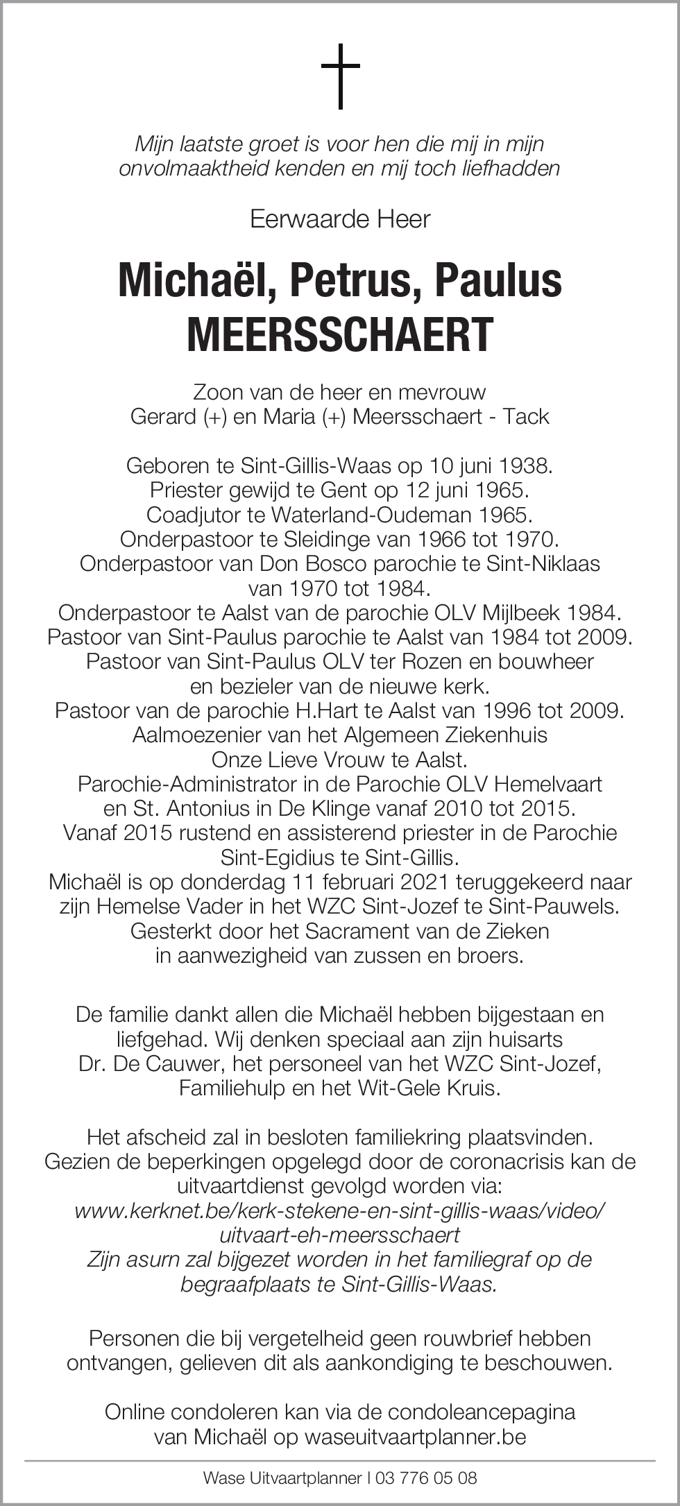 Michaël, Petrus, Paulus Meersschaert